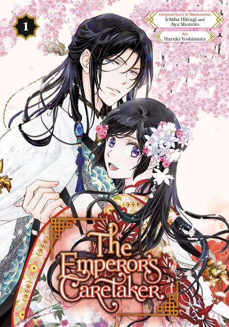 The Emperor's Caretaker 01 by Hiiragi, Ichiha