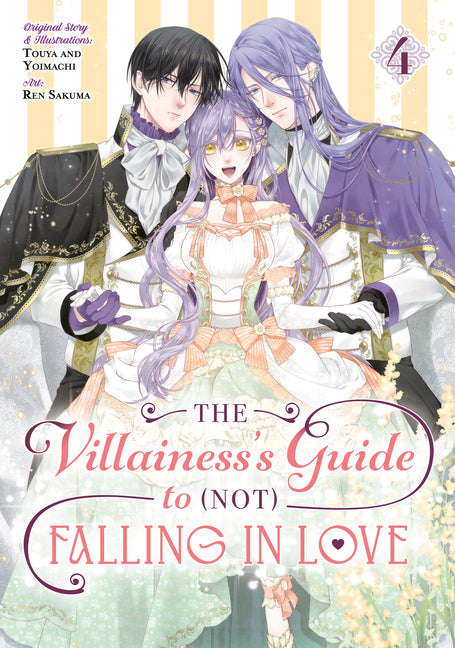 The Villainess's Guide to (Not) Falling in Love 04 (Manga) by Touya