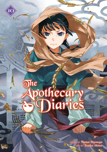 The Apothecary Diaries 10 (Light Novel) by Hyuuga, Natsu