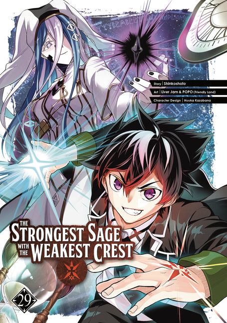 The Strongest Sage with the Weakest Crest 29 by Shinkoshoto