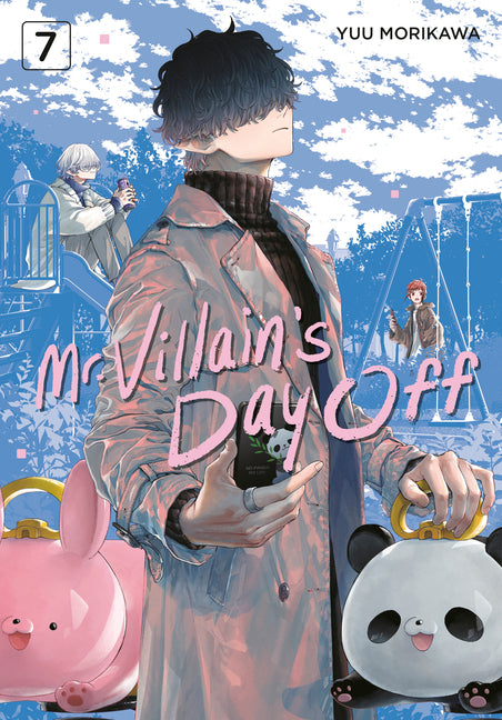 Mr. Villain's Day Off 07 by Morikawa, Yuu