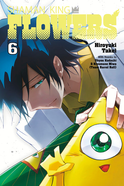 Shaman King: Flowers 6 by Takei, Hiroyuki