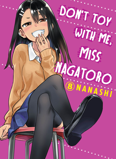 Don't Toy with Me, Miss Nagatoro 8 by Nanashi