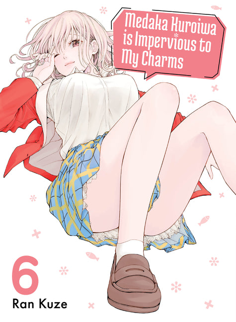 Medaka Kuroiwa Is Impervious to My Charms 6 by Kuze, Ran