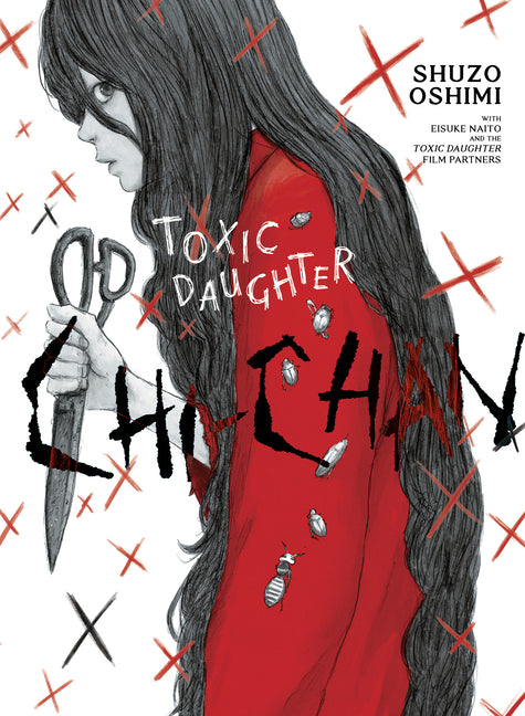 Toxic Daughter: Chi-Chan by Oshimi, Shuzo