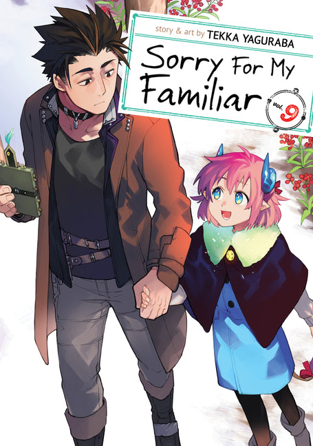 Sorry for My Familiar Vol. 9 by Yaguraba, Tekka