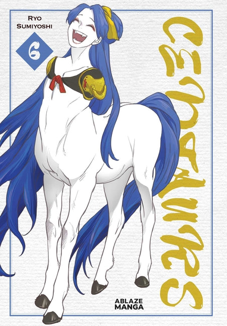 Centaurs Vol. 6 by Sumiyoshi, Ryo
