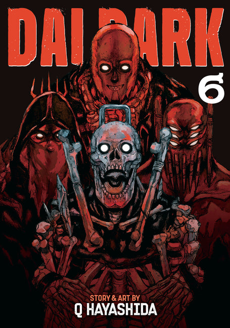 Dai Dark Vol. 6 by Hayashida, Q.