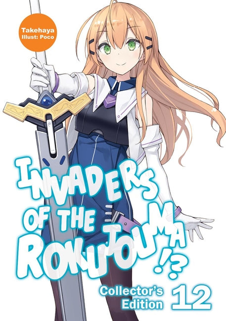 Invaders of the Rokujouma!? Collector's Edition 12 (Light Novel) by Takehaya