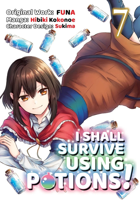 I Shall Survive Using Potions (Manga) Volume 7: Volume 7 by Funa