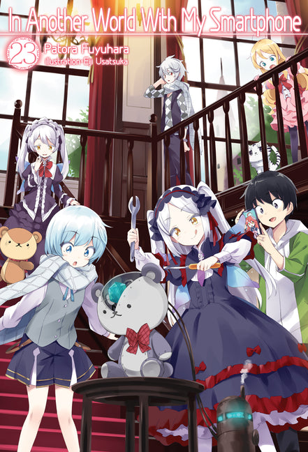 In Another World with My Smartphone: Volume 23 (Light Novel) by Fuyuhara, Patora