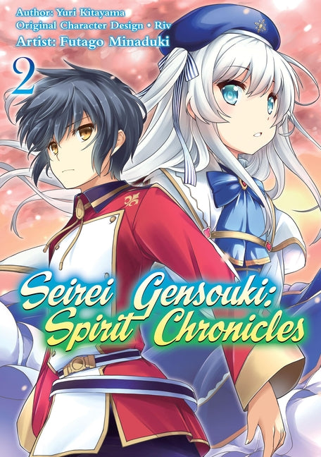 Seirei Gensouki: Spirit Chronicles (Manga): Volume 2: Volume 2 by Shibamura, Yuri