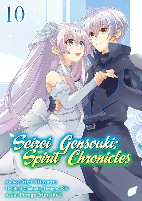 Seirei Gensouki: Spirit Chronicles (Manga): Volume 10 by Shibamura, Yuri
