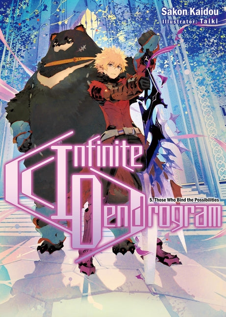 Infinite Dendrogram: Volume 5 (Light Novel) by Kaidou, Sakon