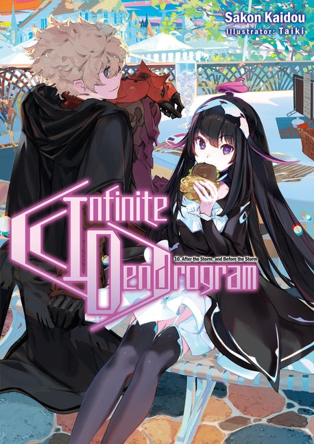 Infinite Dendrogram: Volume 10 (Light Novel): Volume 10 by Kaidou, Sakon