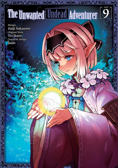 The Unwanted Undead Adventurer (Manga): Volume 9: Volume 9 by Okano, Yu