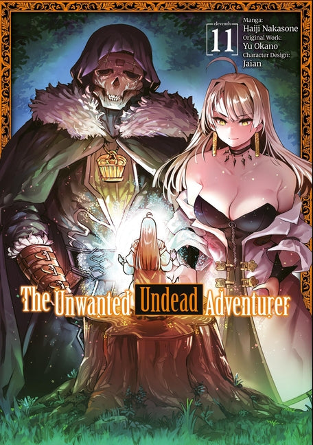The Unwanted Undead Adventurer (Manga): Volume 11 by Okano, Yu