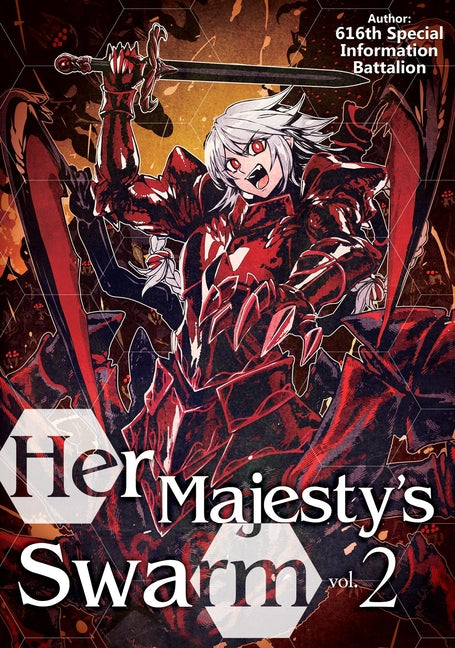 Her Majesty's Swarm: Volume 2 by Special