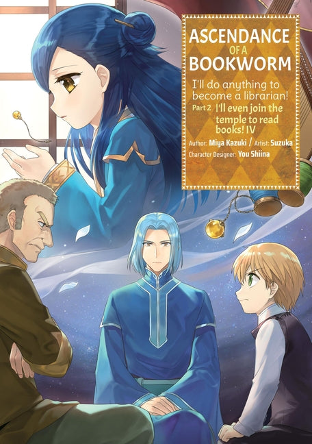 Ascendance of a Bookworm (Manga) Part 2 Volume 4 by Kazuki, Miya