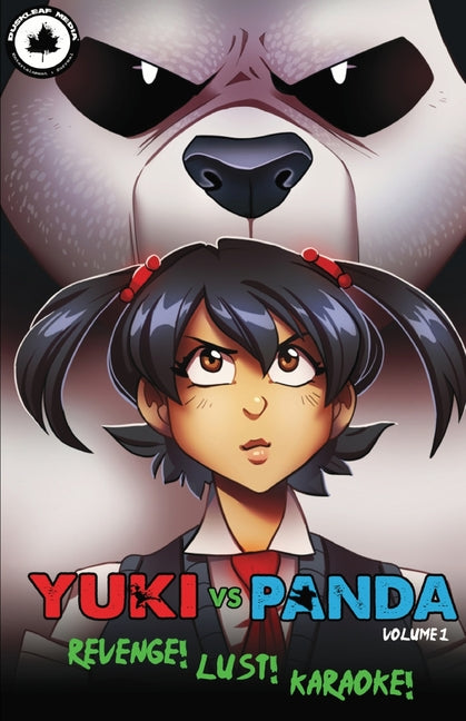 Yuki vs. Panda (Vol. 1): Revenge! Lust! Karaoke! by Misiurak, Graham