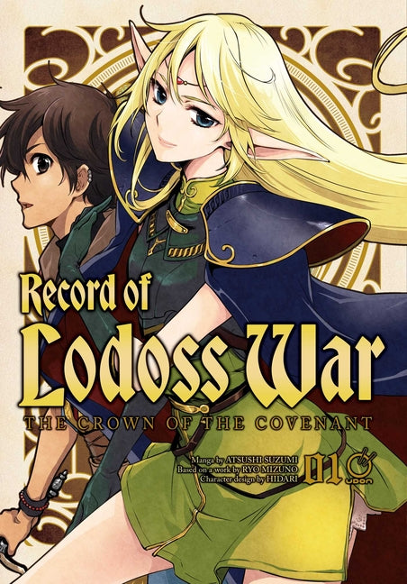 Record of Lodoss War: The Crown of the Covenant Volume 1 by Mizuno, Ryo