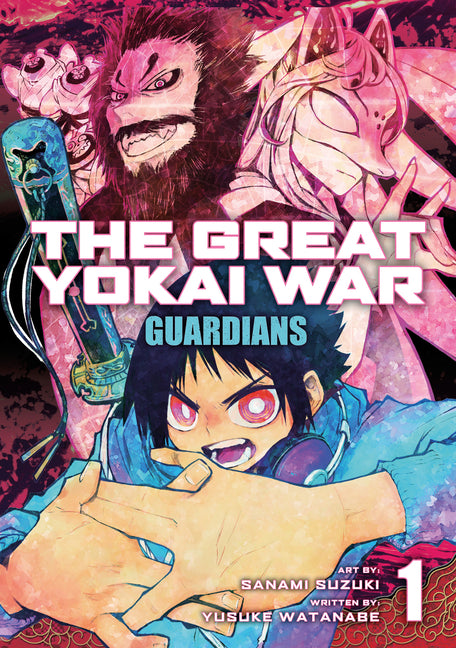 The Great Yokai War: Guardians Vol. 1 by Watanabe, Yusuke