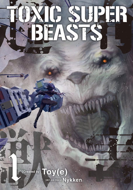 Toxic Super Beasts Vol.1 by Nykken