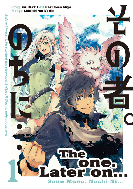 The One. Later On... Vol.1 by Nahato