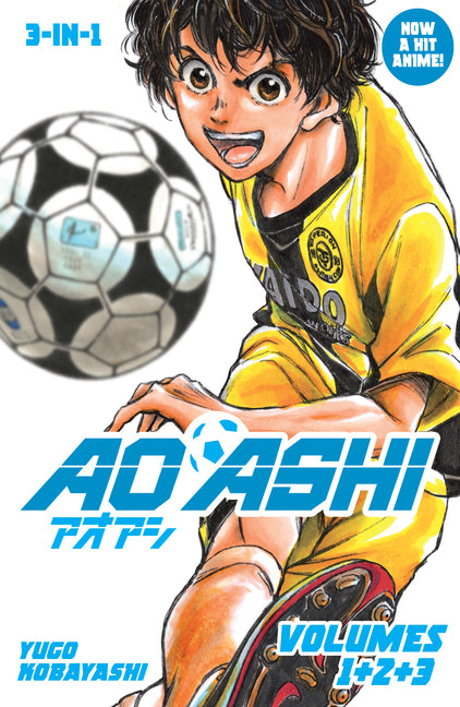 Aoashi (3-In-1 Edition) Volume 1 (Vol. 1,2,3) by Yuugo, Kobayashi