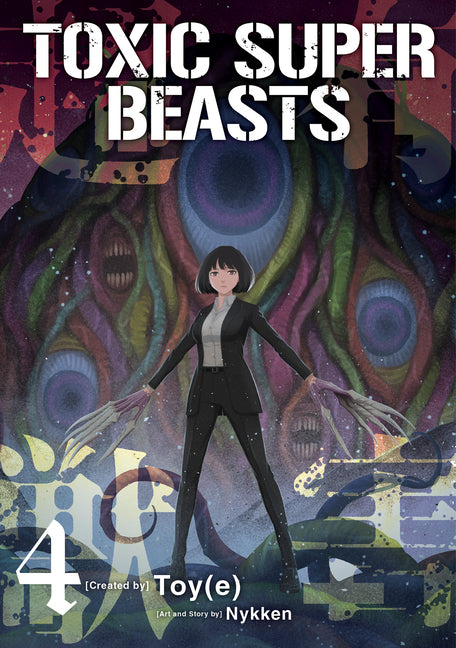 Toxic Super Beasts Vol.4 by Nykken