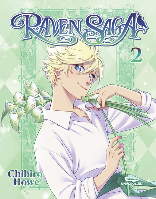 Raven Saga, Vol. 2: A Webtoon Unscrolled Graphic Novel by Howe, Chihiro