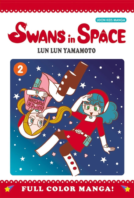 Swans in Space, Volume 2 by Yamamoto, Lun Lun