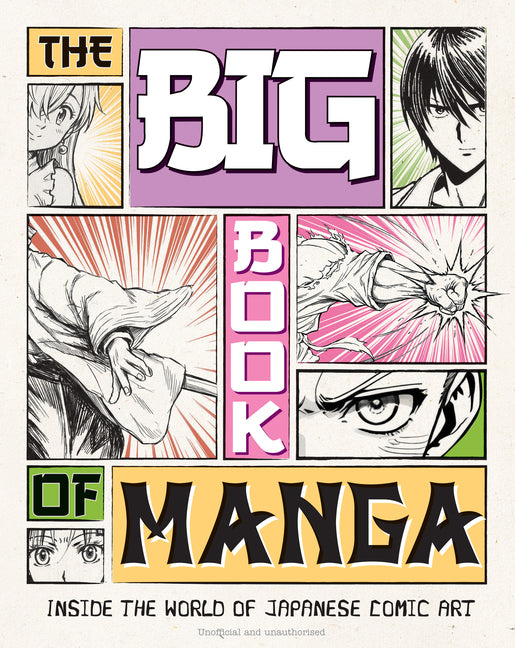 The Big Book of Manga: Inside the World of Japanese Comic Art by Croft, Malcolm