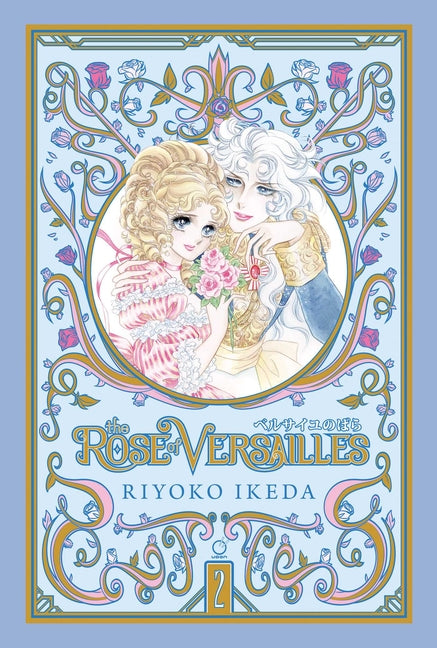 The Rose of Versailles Volume 2 by Ikeda, Riyoko