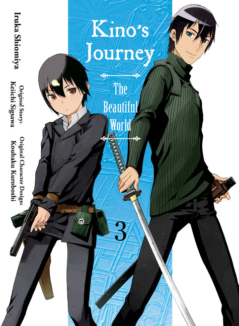Kino's Journey - The Beautiful World 3: The Beautiful World by Sigsawa, Keiichi