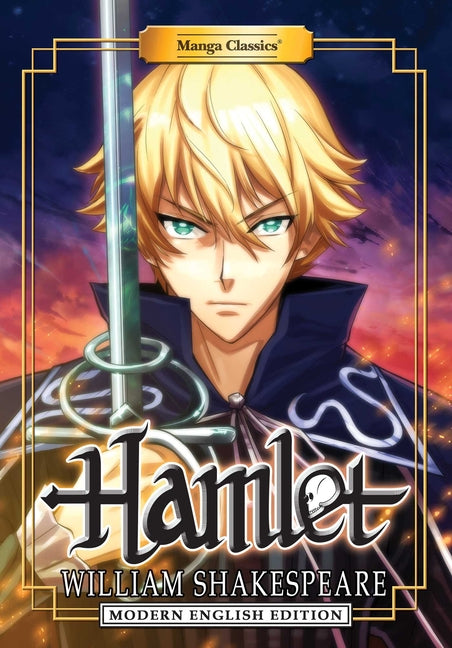 Manga Classics: Hamlet - Modern English Edition (Paperback) by Shakespeare, William