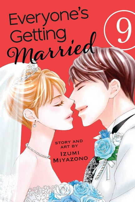 Everyone's Getting Married, Vol. 9 by Miyazono, Izumi