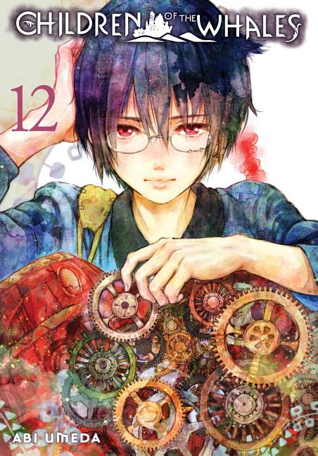 Children of the Whales, Vol. 12 by Umeda, Abi