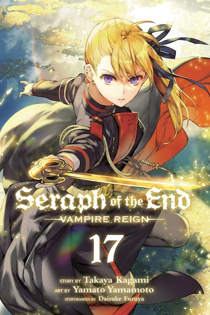 Seraph of the End, Vol. 17 by Kagami, Takaya