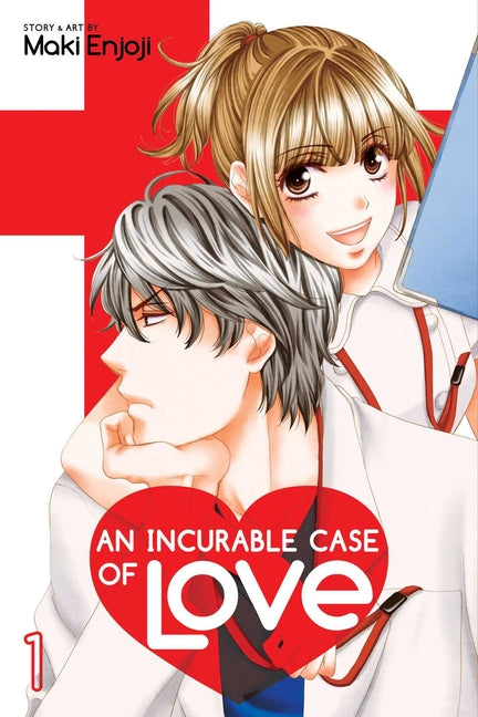 Incurable Case of Love, Vol. 1 by Enjoji, Maki