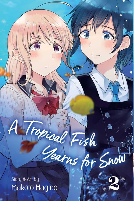 Tropical Fish Yearns for Snow, Vol. 2 by Hagino, Makoto