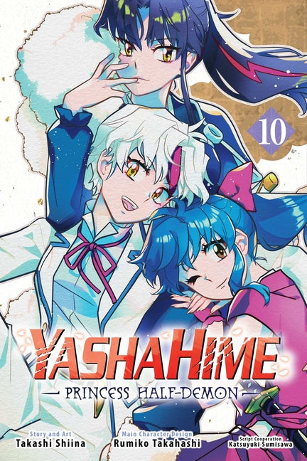 Yashahime: Princess Half-Demon, Vol. 10 by Takahashi, Rumiko