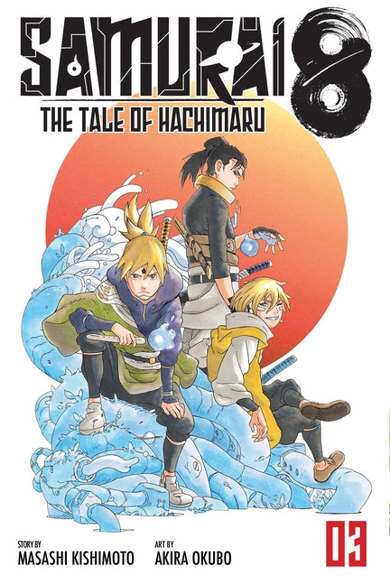 Samurai 8: The Tale of Hachimaru, Vol. 3 by Kishimoto, Masashi