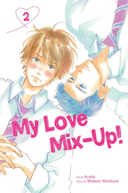 My Love Mix-Up!, Vol. 2 by Hinekure, Wataru