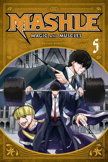 Mashle: Magic and Muscles, Vol. 5: MASH Burnedead and the Magic Mirror by Komoto, Hajime