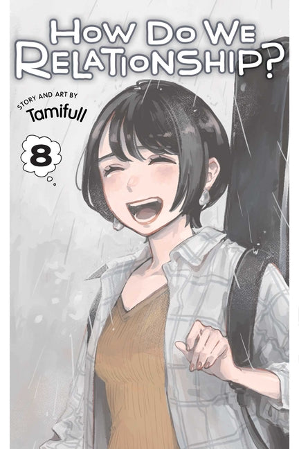 How Do We Relationship?, Vol. 8 by Tamifull