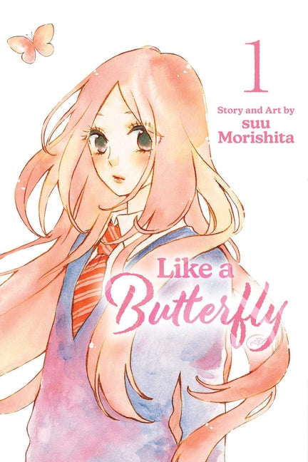 Like a Butterfly, Vol. 1 by Morishita, Suu