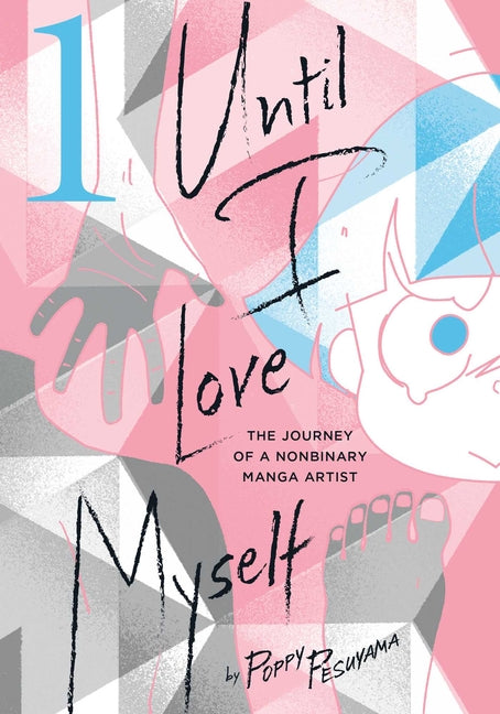 Until I Love Myself, Vol. 1 by Pesuyama, Poppy