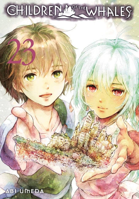 Children of the Whales, Vol. 23 by Umeda, Abi