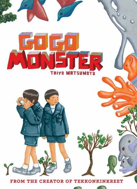 Gogo Monster by Matsumoto, Taiyo
